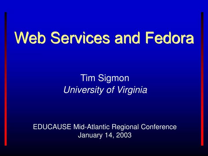web services and fedora