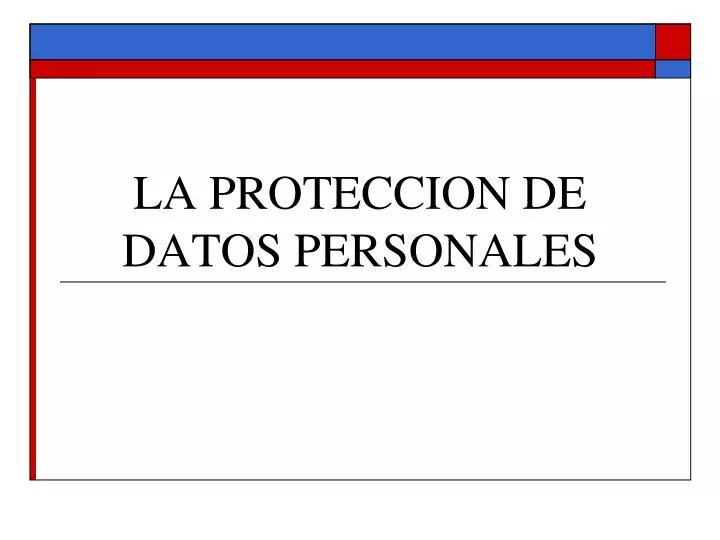 la proteccion de datos personales