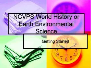 NCVPS World History or Earth Environmental Science