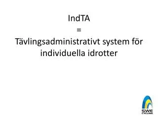 indta t vlingsadministrativt system f r individuella idrotter