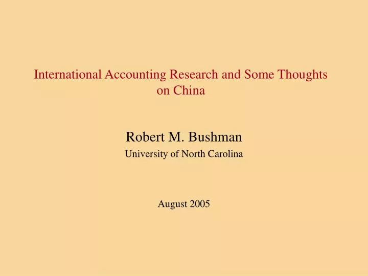 international accounting research and some thoughts on china