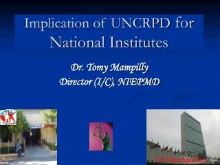 Implication of UNCRPD for National Institutes