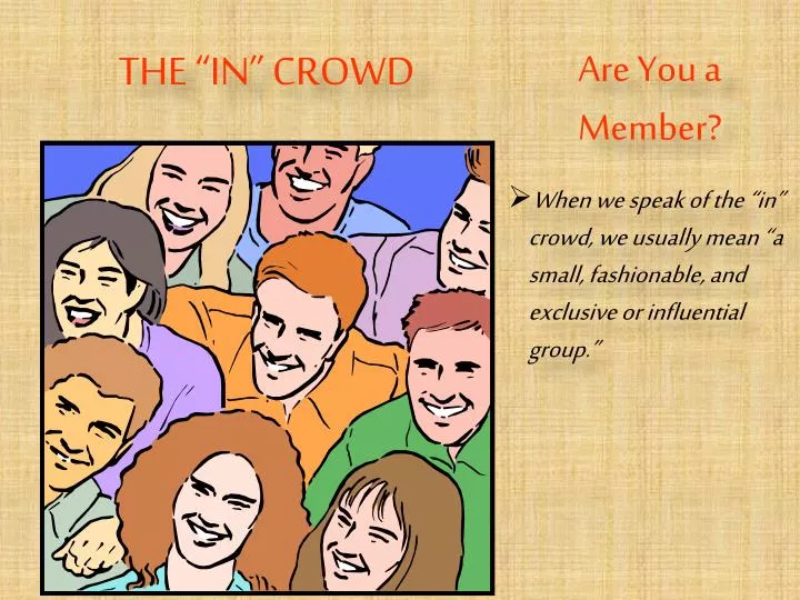 the in crowd