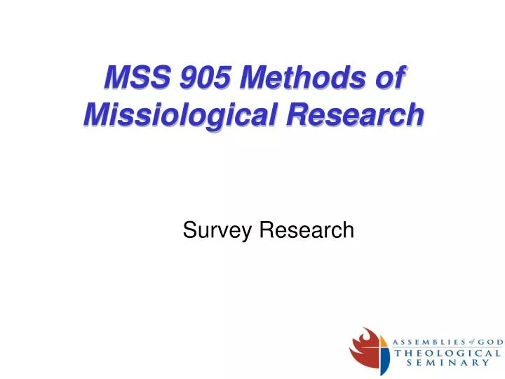 mss 905 methods of missiological research