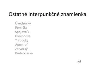 ostatn interpunk n znamienka