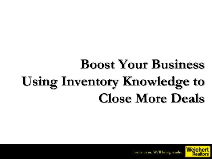boost your business using inventory knowledge to close more deals
