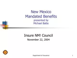 New Mexico Mandated Benefits presented by Michael Batte