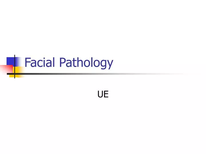 facial pathology