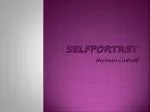 Selfportret - slide 1