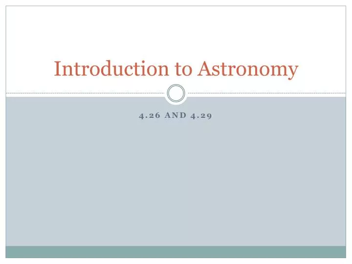 introduction to astronomy