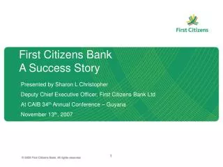 First Citizens Bank A Success Story