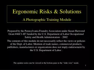 Ergonomic Risks &amp; Solutions A Photographic Training Module