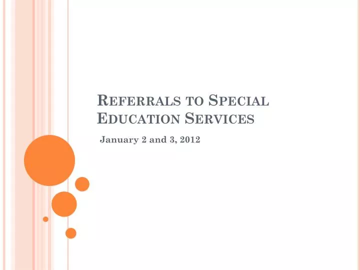 referrals to special education services
