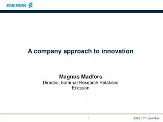 A company approach to innovation