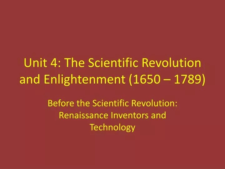 unit 4 the scientific revolution and enlightenment 1650 1789
