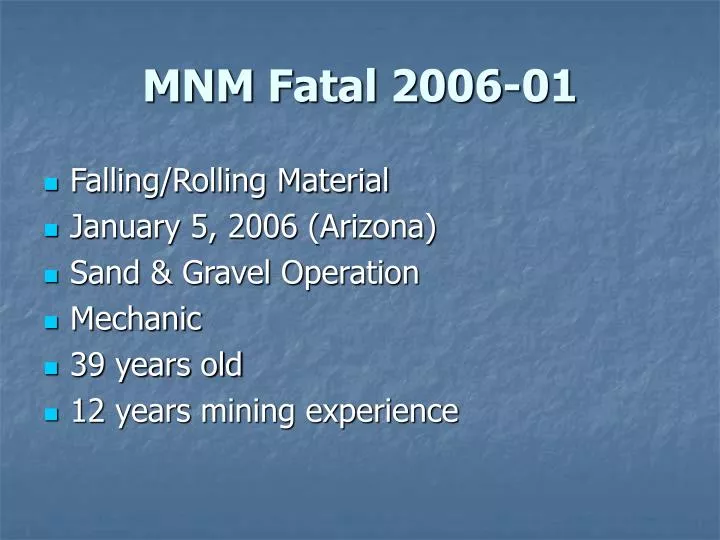 mnm fatal 2006 01