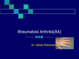 Rheumatoid Arthritis(RA)