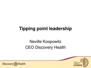 Tipping point leadership