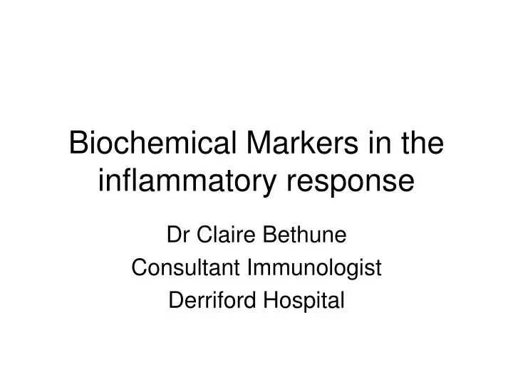 biochemical markers in the inflammatory response
