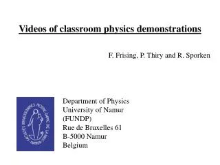 Videos of classroom physics demonstrations