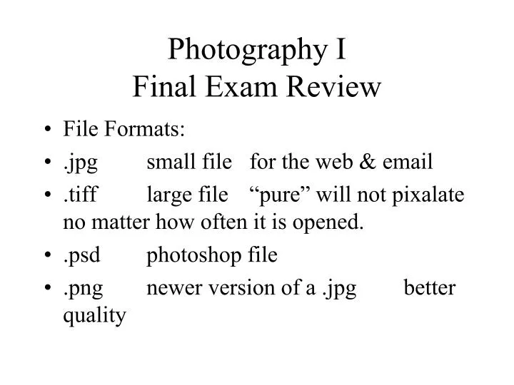 photography i final exam review