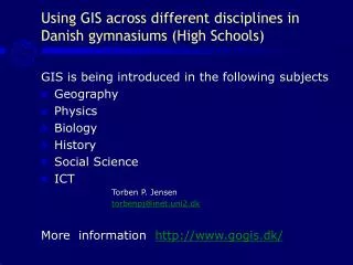 Using GIS across different disciplines in Danish gymnasiums (High Schools)