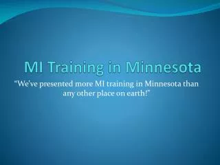 MI Training in Minnesota