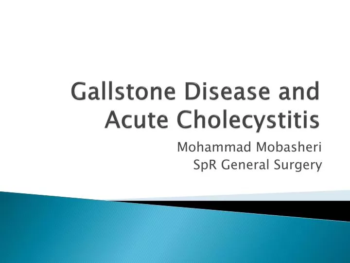 gallstone disease and acute cholecystitis