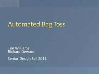 Automated Bag Toss