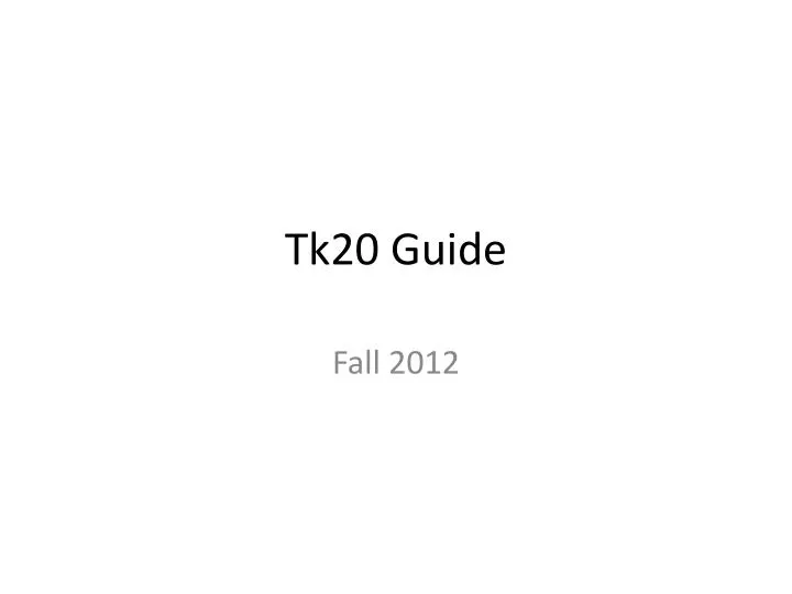 tk20 guide