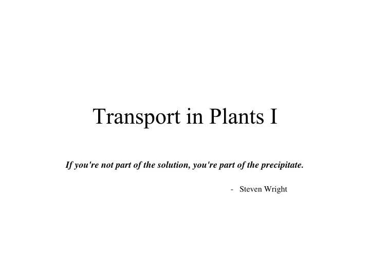 transport in plants i