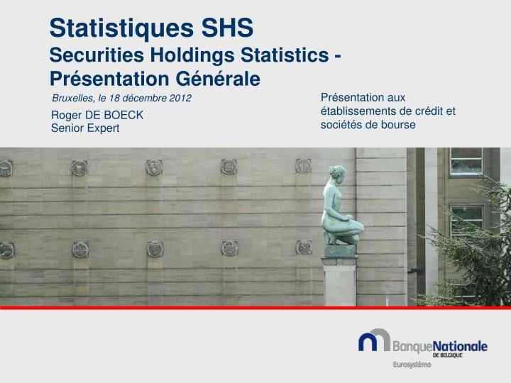 statistiques shs securities holdings statistics pr sentation g n rale