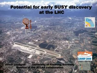 Potential for early SUSY discovery at the LHC