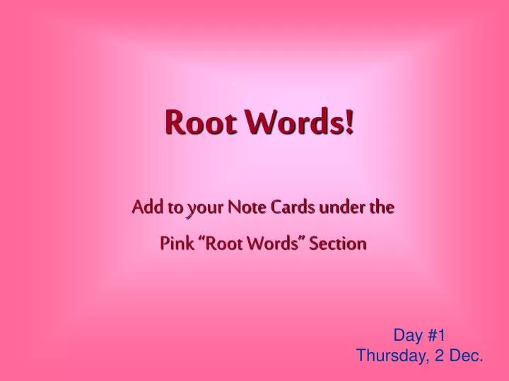 root words