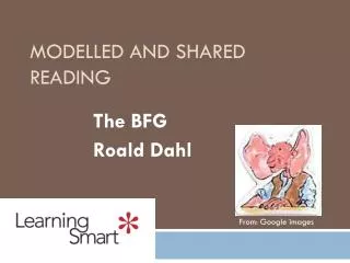 Modelled and Shared Reading