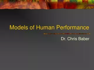 Models of Human Performance