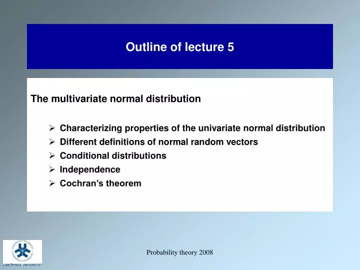 outline of lecture 5