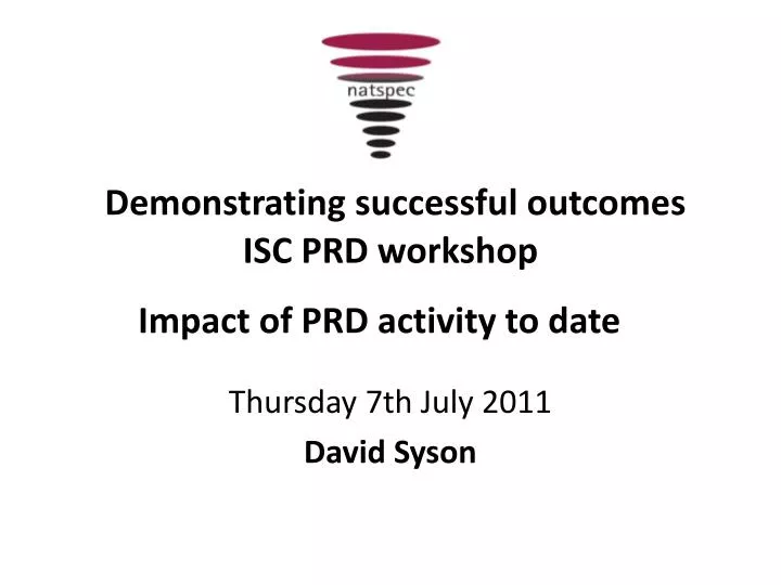 demonstrating successful outcomes isc prd workshop
