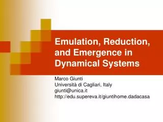 Emulation, Reduction, and Emergence in Dynamical Systems