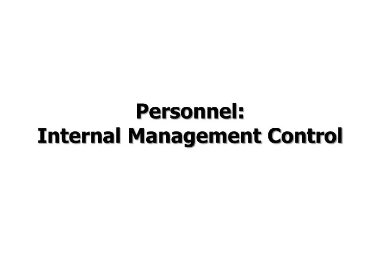 personnel internal management control