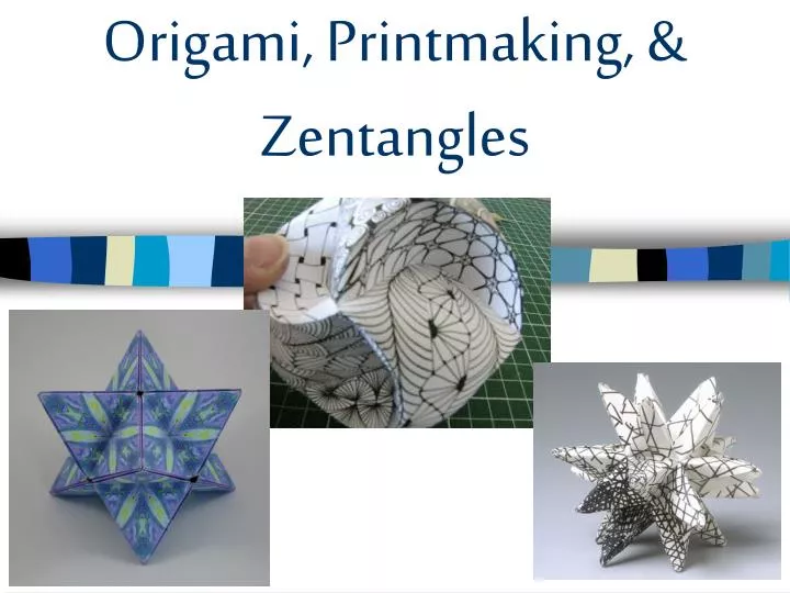 origami printmaking zentangles