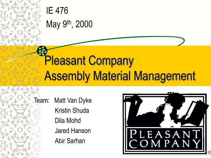 pleasant company assembly material management