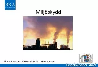 milj skydd