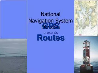 National Navigation System Division presents