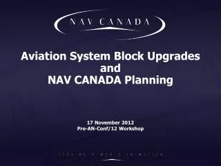 Aviation System Block Upgrades and NAV CANADA Planning