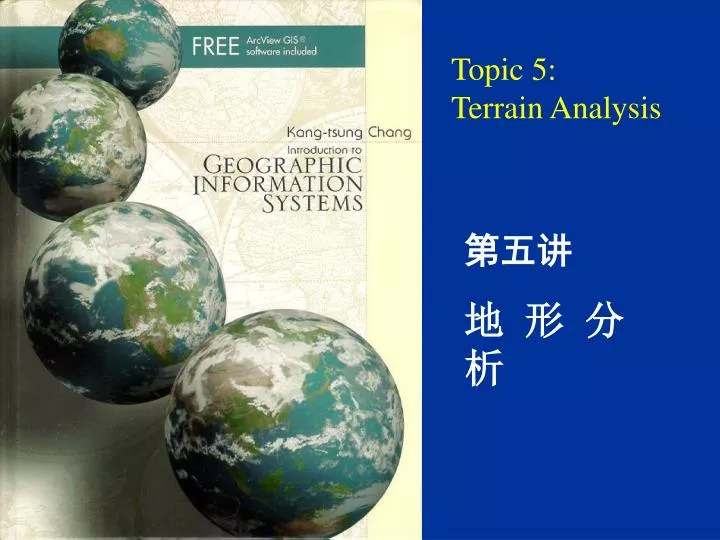 topic 5 terrain analysis