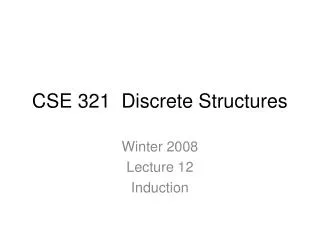 CSE 321 Discrete Structures