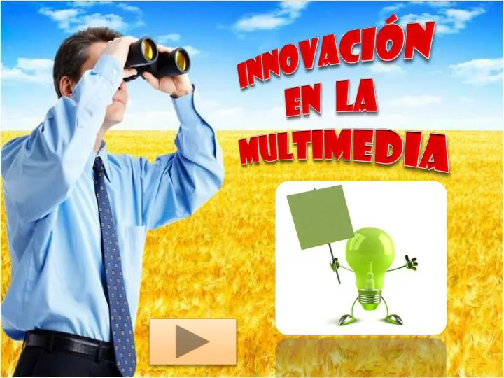 innovaci n en la multimedia