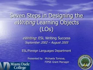 Seven Steps in Designing the eWriting Learning Objects (LOs)