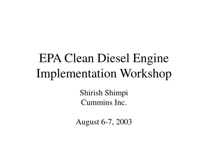 epa clean diesel engine implementation workshop